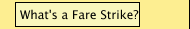 What's a Fare Strike?